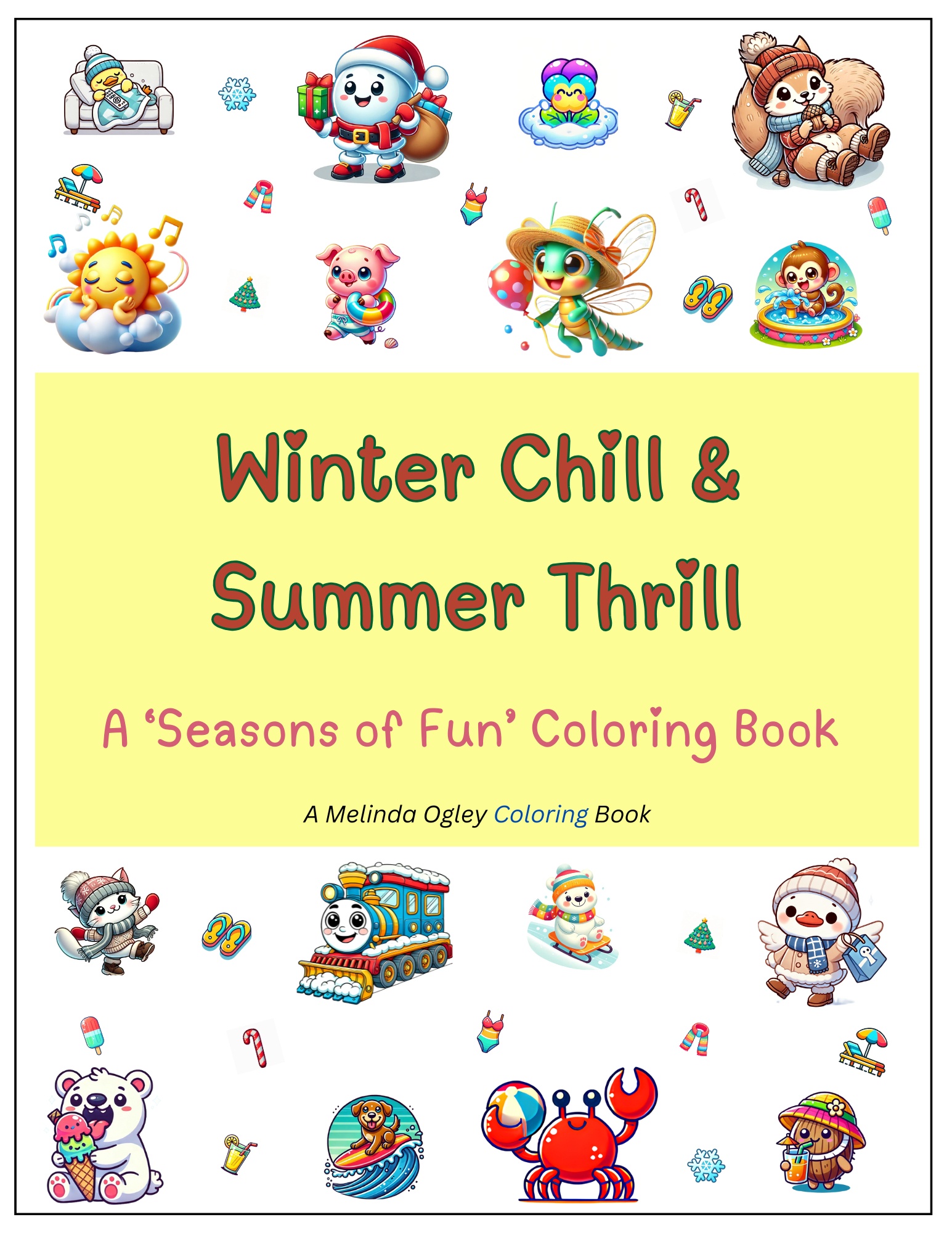 Winter Chill and Summer Thrill Cover